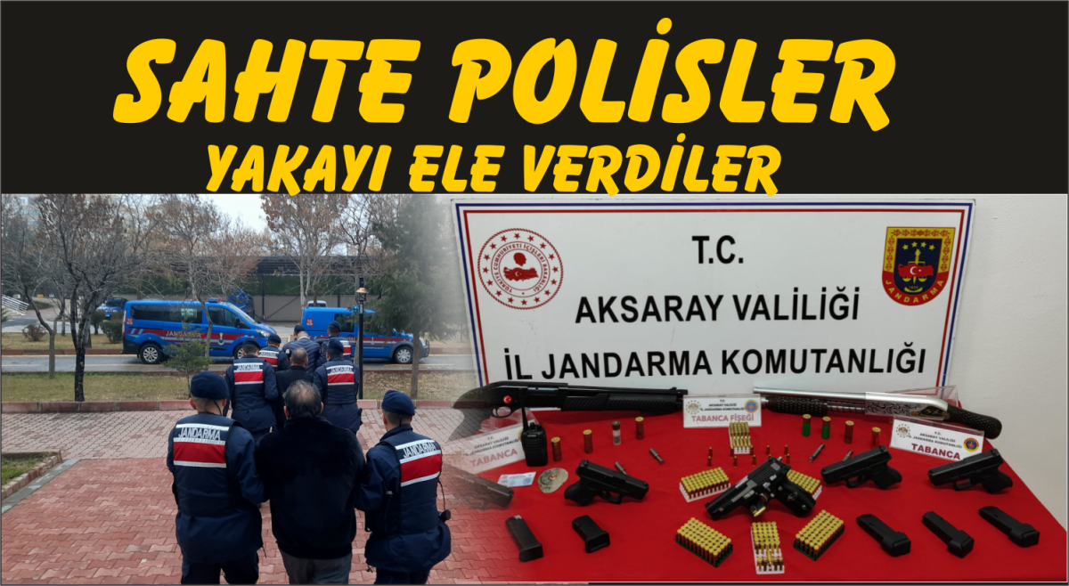 Aksaray'da Sahte Polisler Silah Ticareti Yaparken Yakayı Ele Verdi!